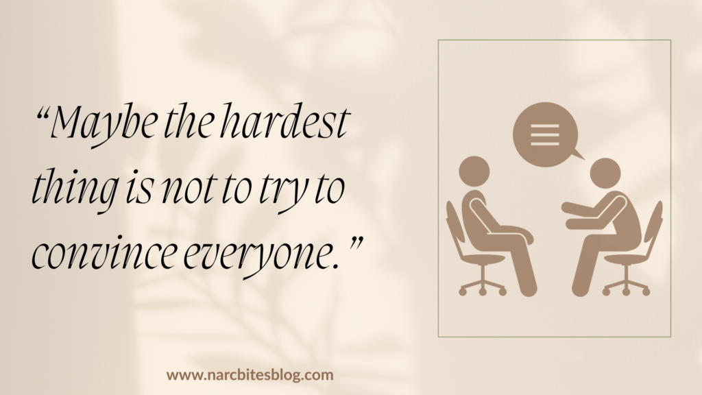 Maybe the hardest thing is not to try to convince everyone. quote
